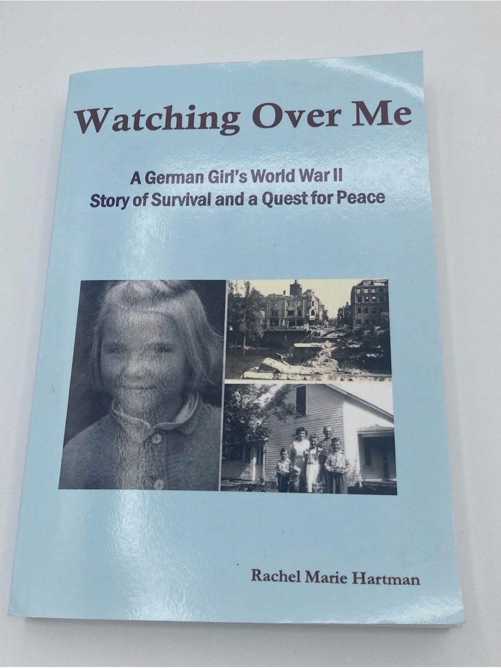 Watching Over Me by Rachel Marie Hartman - Light Blue Paperback